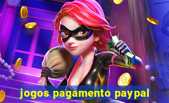 jogos pagamento paypal